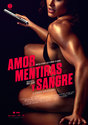 Amor Mentiras Y Sangre